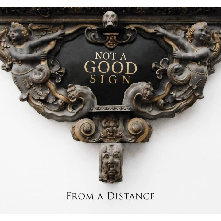 Not A Good Sign - From  A Distance (CD)