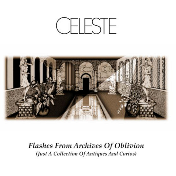 Celeste - Flashes From Archives Of Oblivion (Just A Collection Of Antiques And Curios) (CD)
