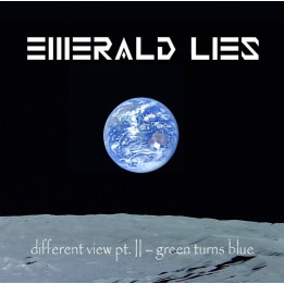 Emerald Lies - Different View Pt.II - Green Turns Blue (CD)