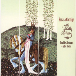 Errata Corrige - Siegfried, Il Drago E Altre Atorie (CD+DVD)