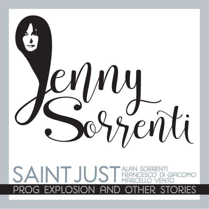 Saint Just - Prog Explosion And Other Stories (CD)