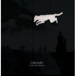 Calomito - Cane Di Schiena (CD)