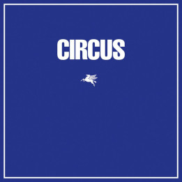 Circus - Circus (CD)