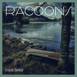 Erland Dahlen - Racoons (CD)