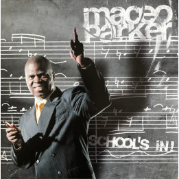 Parker Maceo - School's In! (2LP)