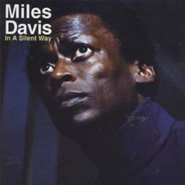 Davis Miles - In A Silent Way (CD)