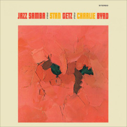 Getz Stan & Charlie Byrd - Jazz Samba (Yellow Vinyl) (LP)