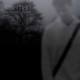 No -Man - Schoolyard Ghosts (2CD)