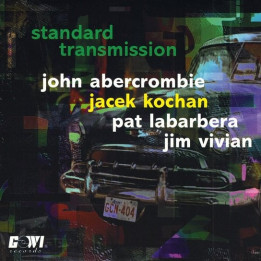 Abercrombie/Kochan/Labarbera/Vivian - Standard Transmission (CD)