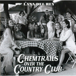 Del Rey Lana - Chemtrails Over The Country Club (CD)