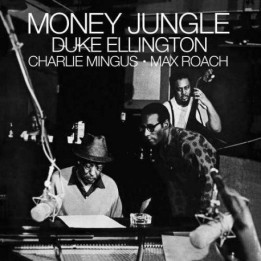 Ellington Duke - Money Jungle (Tone Poet) (LP)