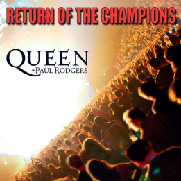 Queen Paul Rodgers - Return Of The Champions (CD)