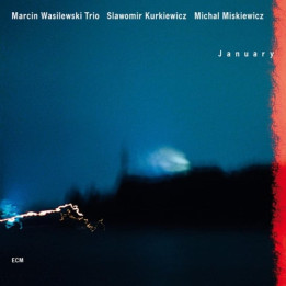 Wasilewski Marcin Trio - January (CD)