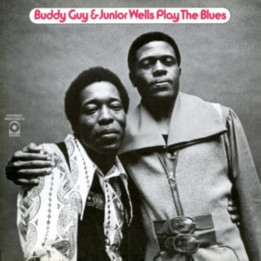 Guy Buddy & Junior Wells - Play The Blues (LP)