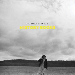 Gaslight Anthem The - History Books (CD)