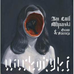 Młynarski Jan Emil & Brass Federacja - Narkotyki (LP)