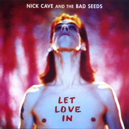 Cave Nick & The Bad Seeds - Let Love In (CD)