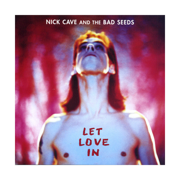 Cave Nick & The Bad Seeds - Let Love In (CD)