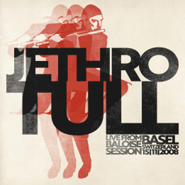 Jethro Tull - Live From Baloise Session (2CD)