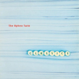 Aphex Twin - Classics (2LP)