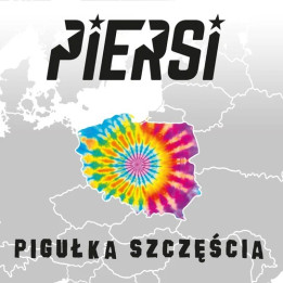 Piersi - Pigułka Szczęścia (CD)