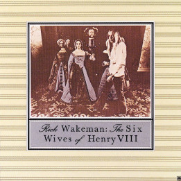 Wakeman Rick - The Six Wives Of Henry (CD)