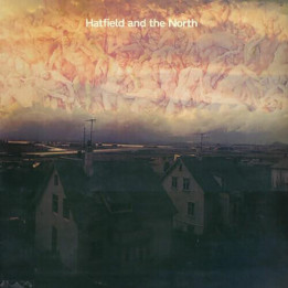 Hatfield And The North - Hatfield And The North (LP)