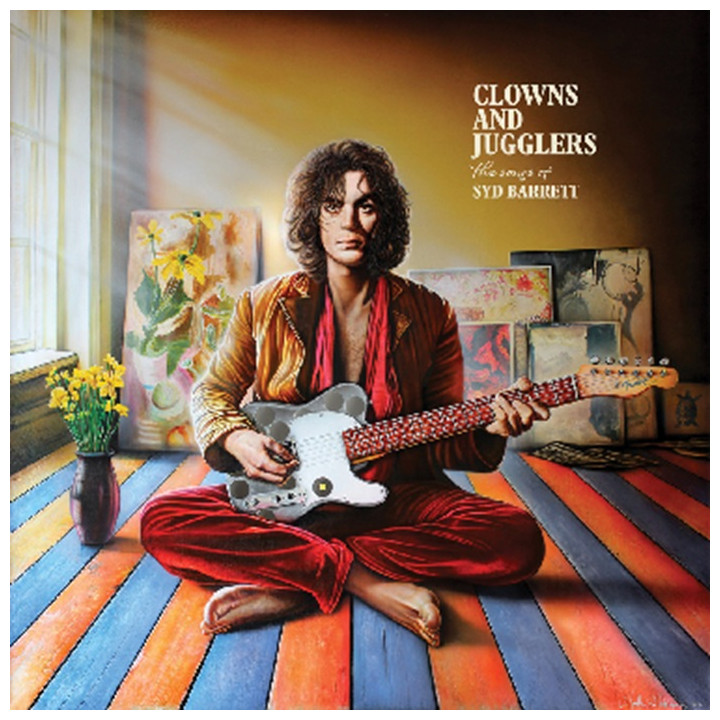 Barrett Syd - Clowns and Jugglers: the Songs of Syd Barrett (2LP)