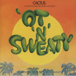 Cactus - Restrictions/Ot N Sweaty (2CD)