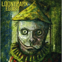 Loonypark - Egoist (CD)
