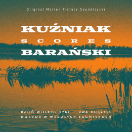 Henryk Kuźniak - Kuźniak Scores Barański (CD)