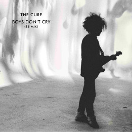 Cure The - Boys Don't Cry (86 Mix Anniv. Edition V12) (LP)