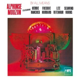 Mouzon Alphonse - By All Means (CD)