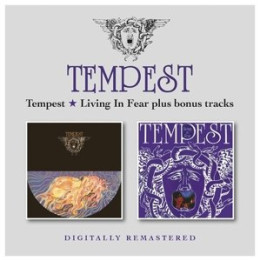 Tempest - Tempest/Livin In Fear (2CD)