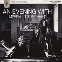 Imperial Triumphant - An Evening With Imperial Triumphant (LP)