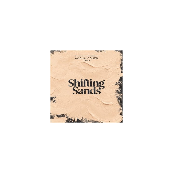 Cohen Avishai Trio - Shifting Sands (LP)