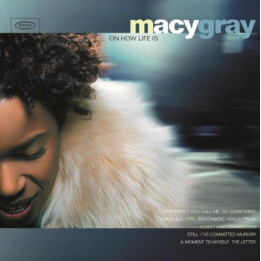 Gray Macy - On How Life Is (LP)