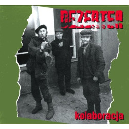 Dezerter - Kolaboracja (CD)