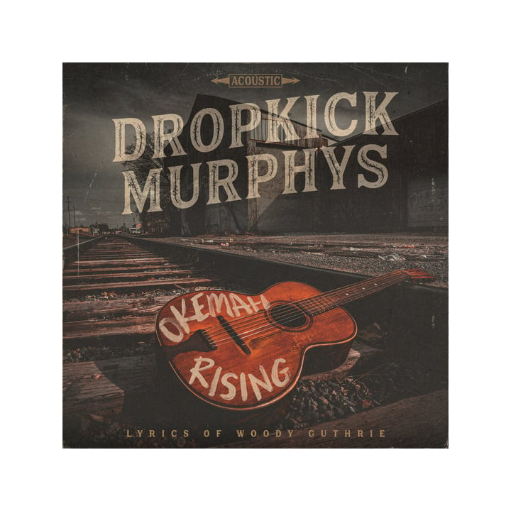 Dropkick Murphys - Okemah Rising (CD)