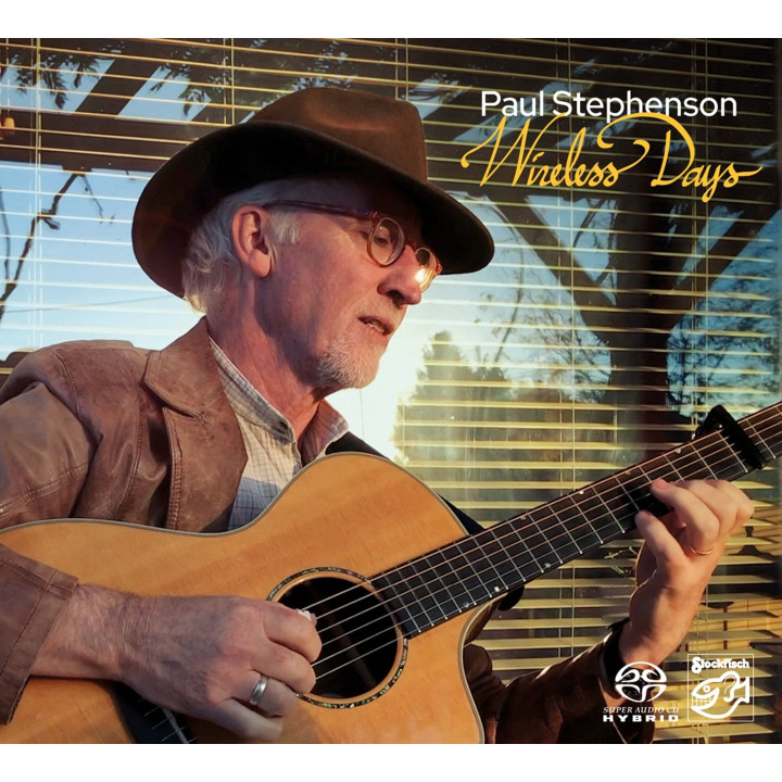 Stephenson Paul - Wireless Days (SACD)