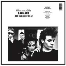 Bauhaus - BBC Radio One 81-82 (LP)