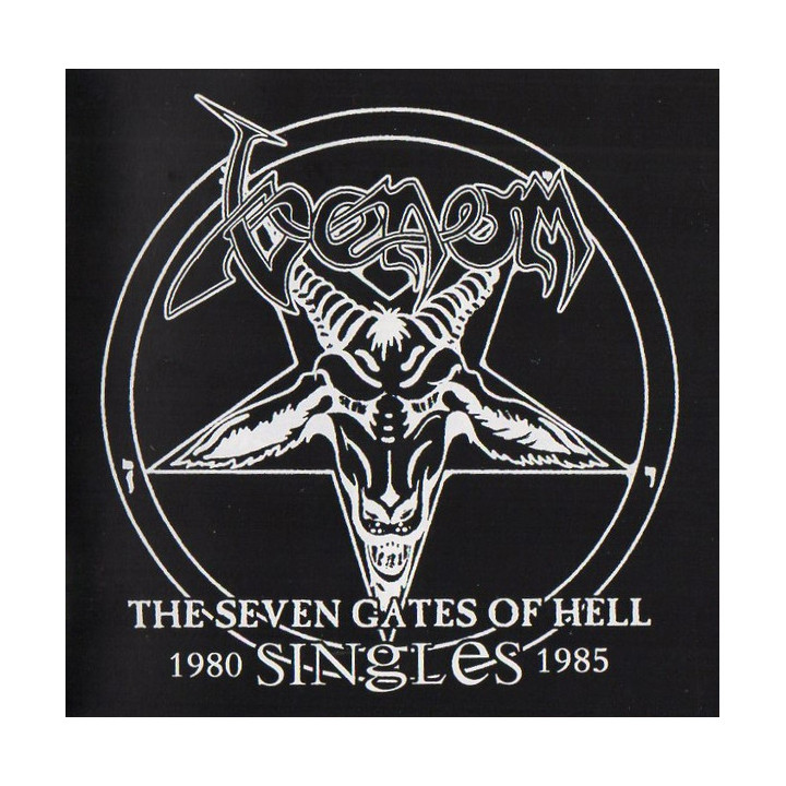 Venom - The Seven Gates Of Hell: The Singles 1980-1985 (CD)