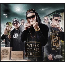 Ganja Mafia - Wiesz co się kręci? (CD)