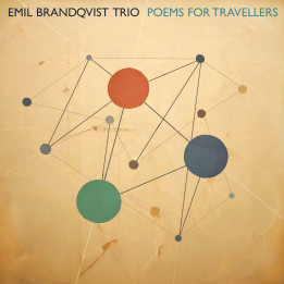Brandqvist Emil Trio - Poems For Travellers (LP)