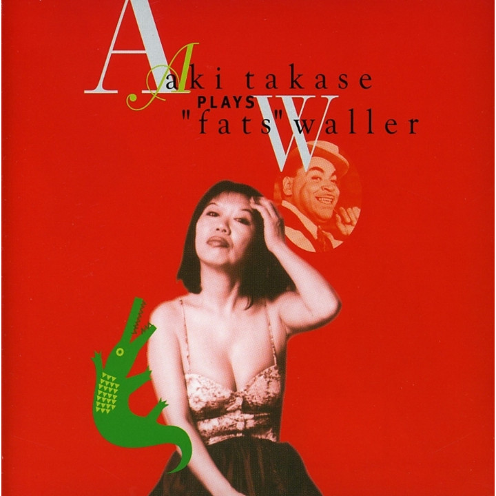 Takase Aki - Plays Fats Waller (CD)