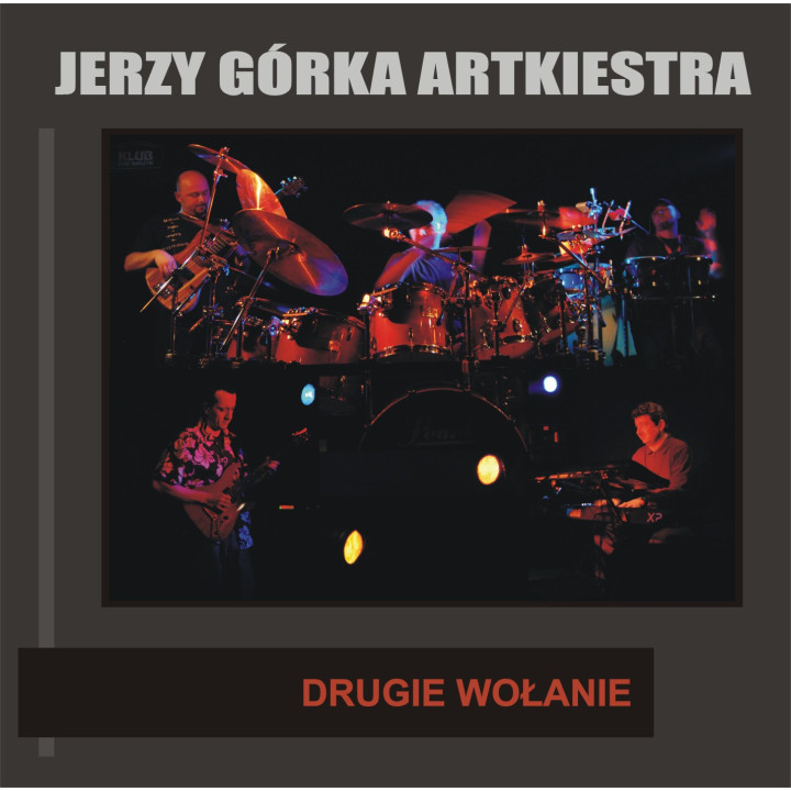 Jerzy Górka Artkiestra - Drugie Wołanie (CD)