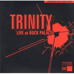 Trinity - Live At Rock Palace (CD)