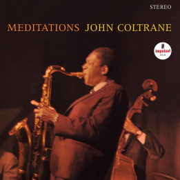 Coltrane John - Meditations (LP)