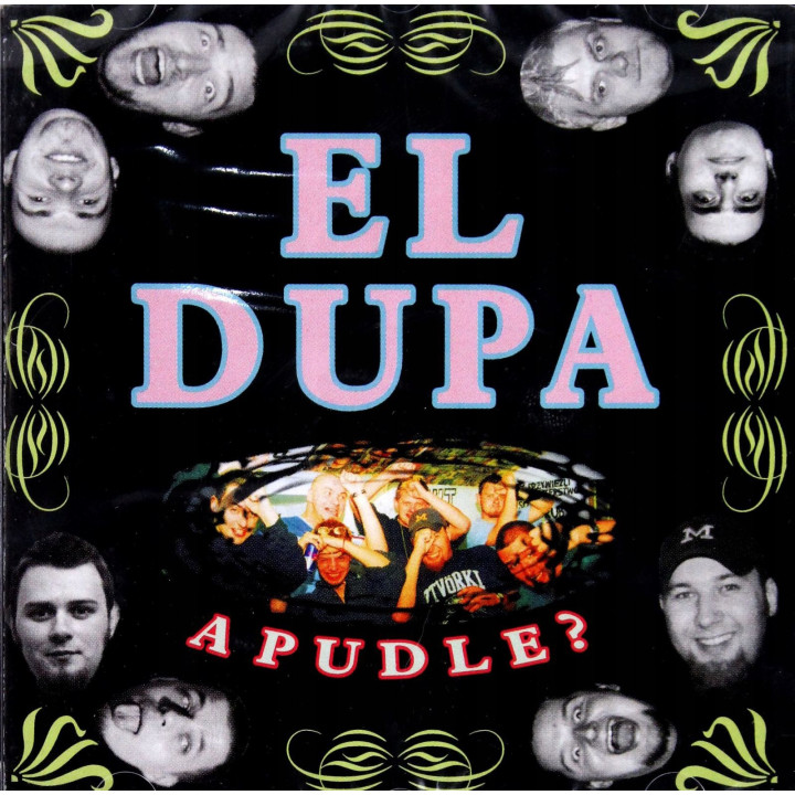 El Dupa - A Pudle ? (CD)