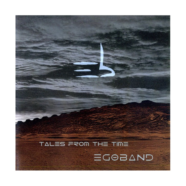 Egoband - Tales From The Time (CD)